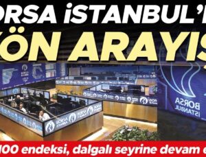 Borsada yön arayışı