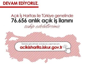 Türkiye’de 76 Bin 656 Açık İş İlanı Bulunuyor